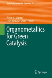 book Organometallics for Green Catalysis