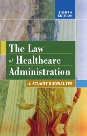 book The Law of Healthcare Administration