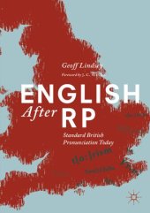 book English After RP: Standard British Pronunciation Today