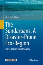 book The Sundarbans: A Disaster-Prone Eco-Region: Increasing Livelihood Security