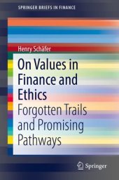 book On Values in Finance and Ethics: Forgotten Trails and Promising Pathways