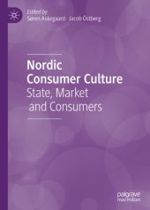 book Nordic Consumer Culture: State, Market and Consumers