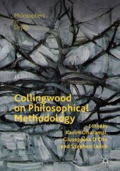 book Collingwood on Philosophical Methodology