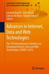 book Advances in Internet, Data and Web Technologies: The 7th International Conference on Emerging Internet, Data and Web Technologies (EIDWT-2019)