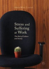 book Stress and Suffering at Work: The Role of Culture and Society