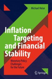 book Inflation Targeting and Financial Stability: Monetary Policy Challenges for the Future