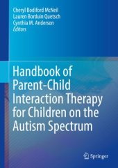 book Handbook of Parent-Child Interaction Therapy for Children on the Autism Spectrum