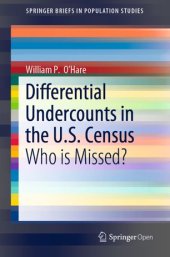 book Differential Undercounts in the U.S. Census: Who is Missed?