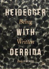 book Heidegger with Derrida: Being Written