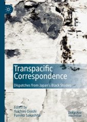 book Transpacific Correspondence: Dispatches from Japan's Black Studies