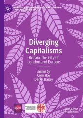 book Diverging Capitalisms: Britain, the City of London and Europe