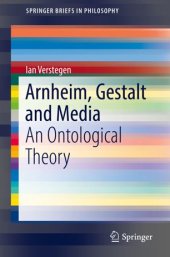 book Arnheim, Gestalt and Media: An Ontological Theory