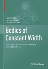 book Bodies of Constant Width: An Introduction to Convex Geometry with Applications