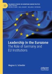 book Leadership in the Eurozone: The Role of Germany and EU Institutions