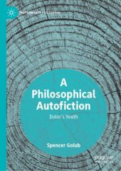 book A Philosophical Autofiction: Dolor's Youth