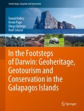 book In the Footsteps of Darwin: Geoheritage, Geotourism and Conservation in the Galapagos Islands