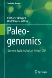 book Paleogenomics: Genome-Scale Analysis of Ancient DNA