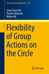 book Flexibility of Group Actions on the Circle