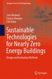 book Sustainable Technologies for Nearly Zero Energy Buildings: Design and Evaluation Methods