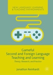 book Gameful Second and Foreign Language Teaching and Learning: Theory, Research, and Practice