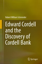 book Edward Cordell and the Discovery of Cordell Bank