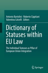 book Dictionary of Statuses within EU Law: The Individual Statuses as Pillar of European Union Integration