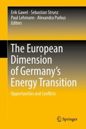 book The European Dimension of Germany’s Energy Transition: Opportunities and Conflicts