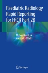 book Paediatric Radiology Rapid Reporting for FRCR Part 2B