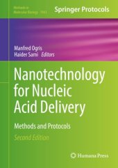 book Nanotechnology for Nucleic Acid Delivery: Methods and Protocols