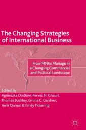 book The Changing Strategies of International Business: How MNEs Manage in a Changing Commercial and Political Landscape