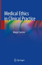 book Medical Ethics in Clinical Practice