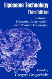 book Liposome Technology. volume 1 Liposome Preparation and Related Techniques; volume 2 Entrapment of Drugs and Other Materials into Liposomes;volume 3 Interactions of Liposomes with the Biological Milieu