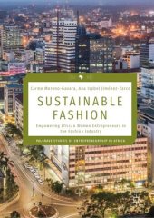 book Sustainable Fashion: Empowering African Women Entrepreneurs in the Fashion Industry