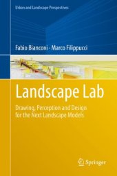 book Landscape Lab: Drawing, Perception and Design for the Next Landscape Models