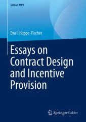 book Essays on Contract Design and Incentive Provision