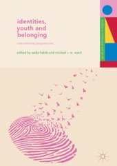 book Identities, Youth and Belonging: International Perspectives