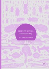 book Ecosystem Services: Economics and Policy