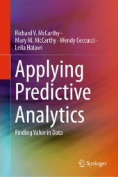 book Applying Predictive Analytics: Finding Value in Data