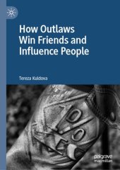 book How Outlaws Win Friends and Influence People