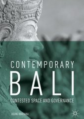 book Contemporary Bali: Contested Space and Governance