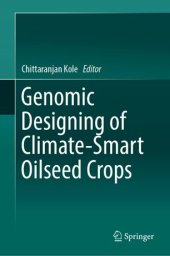 book Genomic Designing of Climate-Smart Oilseed Crops