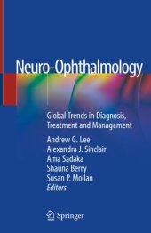 book Neuro-Ophthalmology: Global Trends in Diagnosis, Treatment and Management