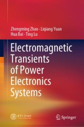 book Electromagnetic Transients of Power Electronics Systems