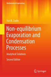 book Non-equilibrium Evaporation and Condensation Processes: Analytical Solutions