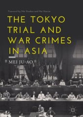 book The Tokyo Trial and War Crimes in Asia