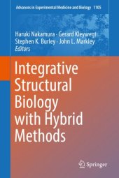 book Integrative Structural Biology with Hybrid Methods