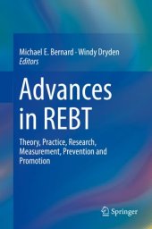 book Advances in REBT: Theory, Practice, Research, Measurement, Prevention and Promotion