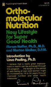 book Orthomolecular Nutrition: New Lifestyle For Super Good Health