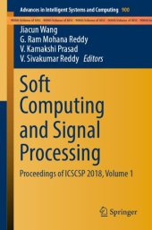 book Soft Computing and Signal Processing: Proceedings of ICSCSP 2018, Volume 1