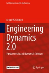 book Engineering Dynamics 2.0: Fundamentals and Numerical Solutions